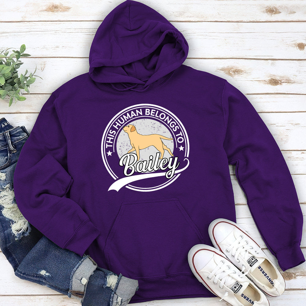 Human Belongs To Dog - Personalized Custom Hoodie
