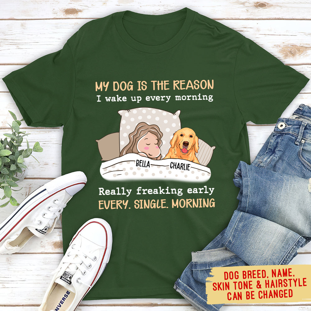 My Dog Is The Reason - Personalized Custom Premium T-shirt