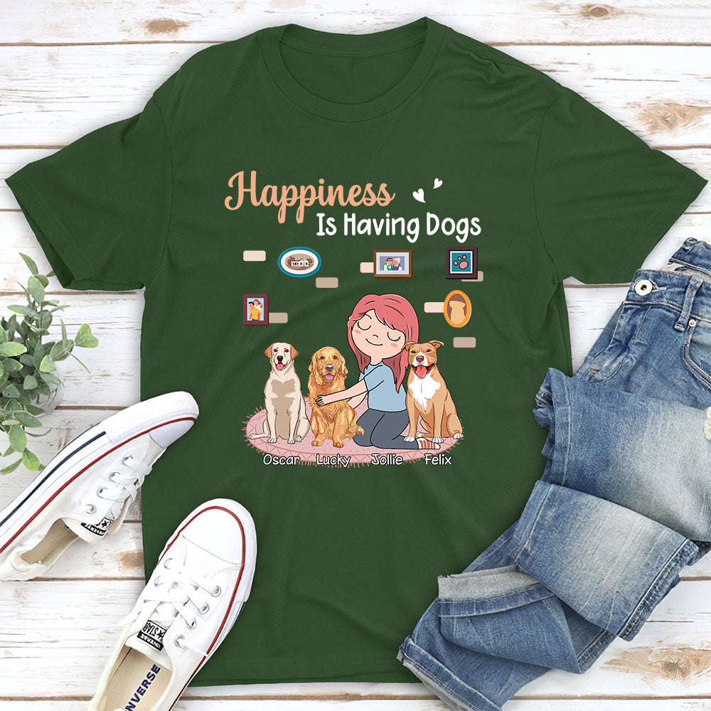 Happiness Is Having A Dog - Personalized Custom Unisex T-shirt