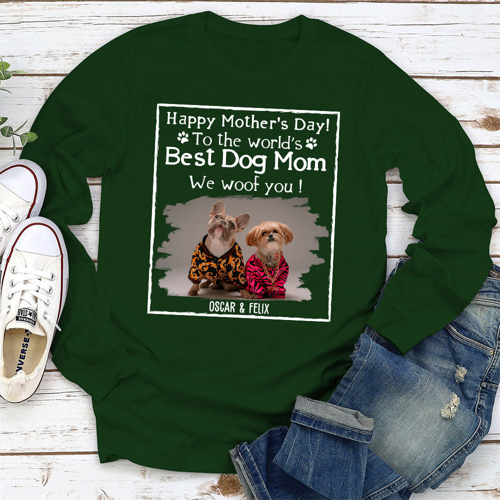 Woof Best Dog Mom Version 2 - Personalized Custom Long Sleeve T-shirt