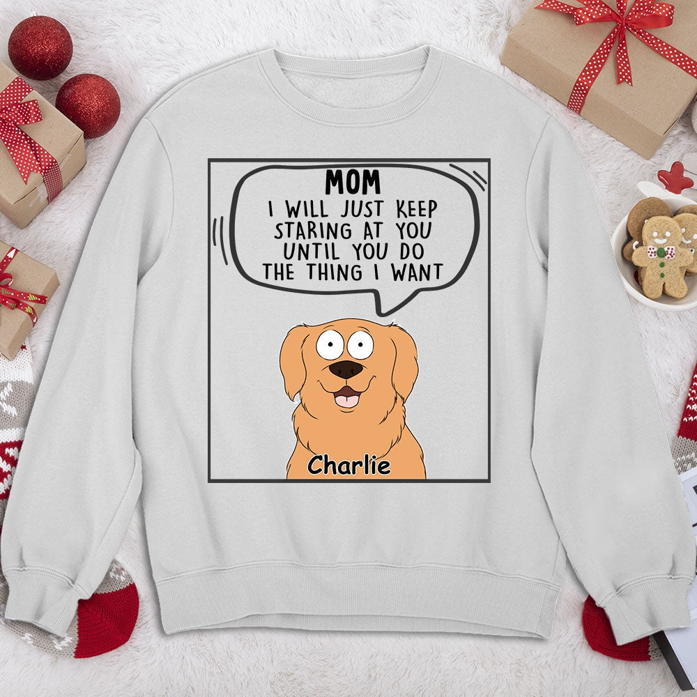 I Will Just - Personalized Custom Sweatshirt