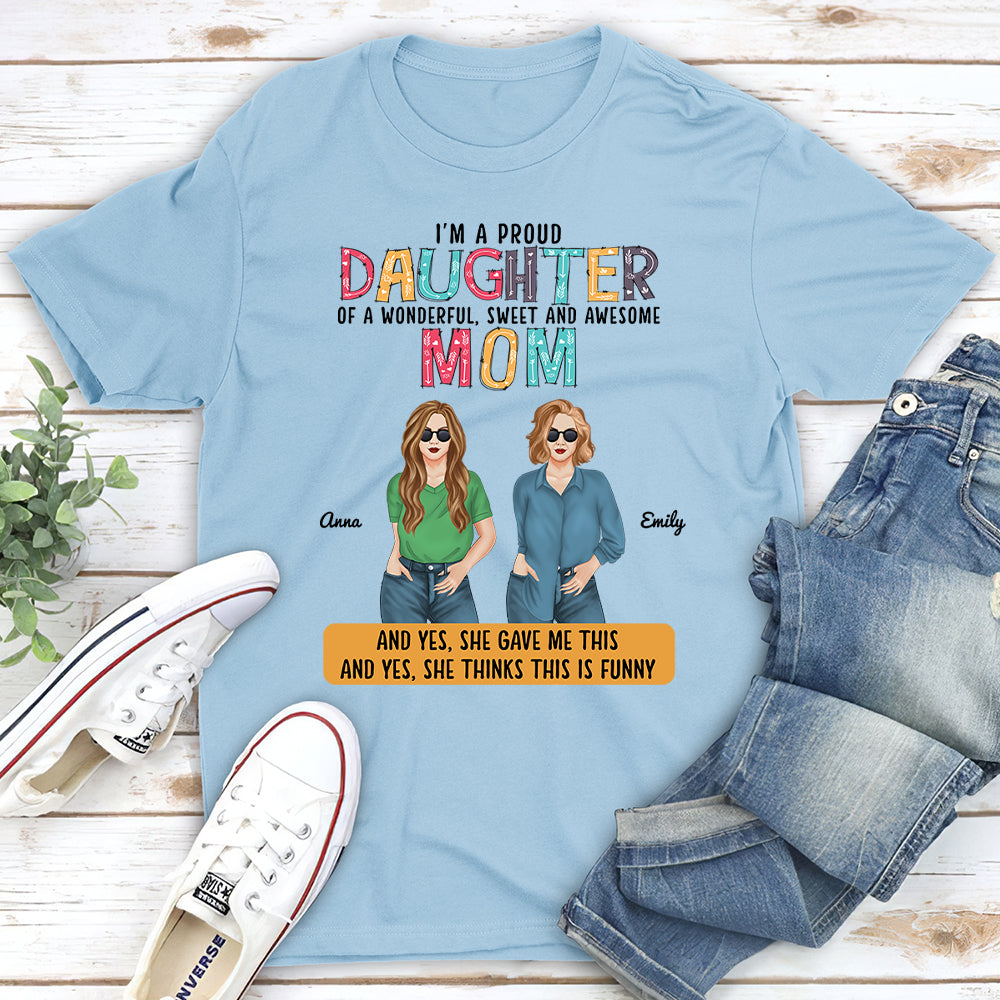 Proud Daughter - Personalized Custom Unisex T-shirt