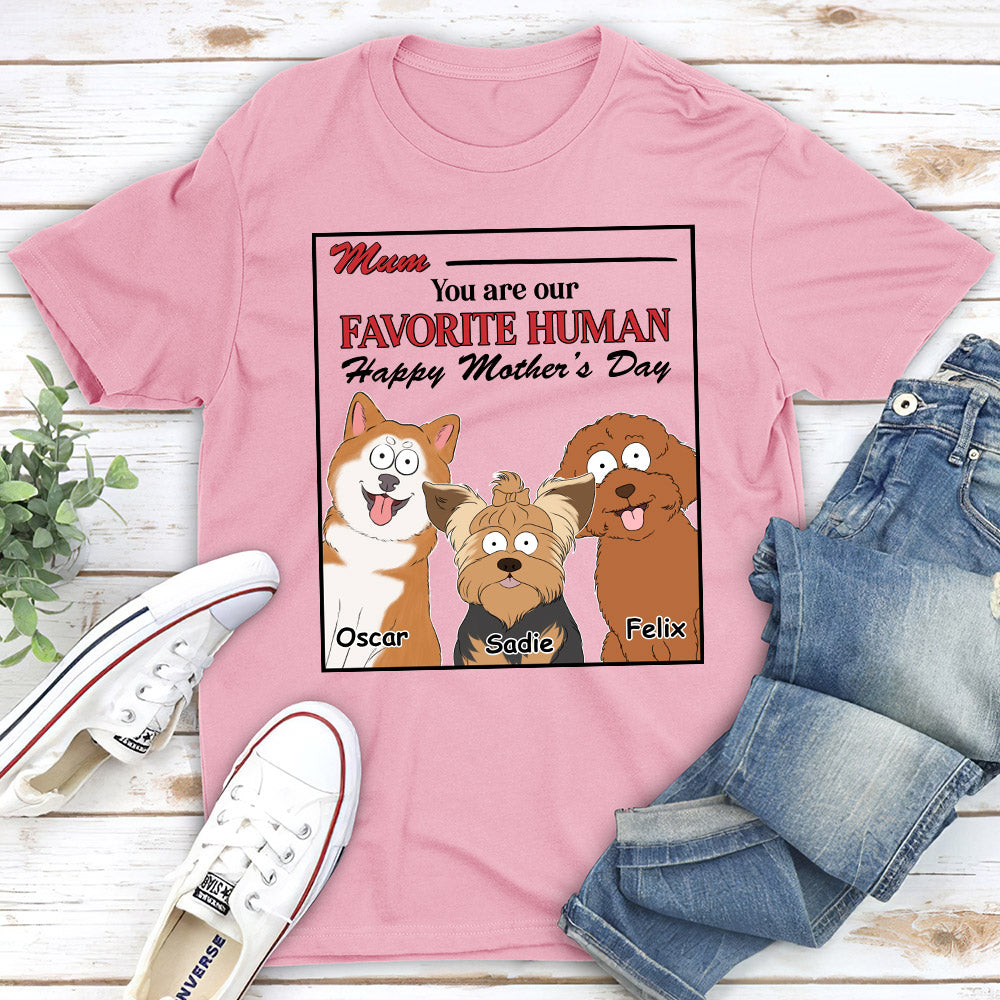 You Are My Favorite Human - Personalized Custom Unisex T-shirt