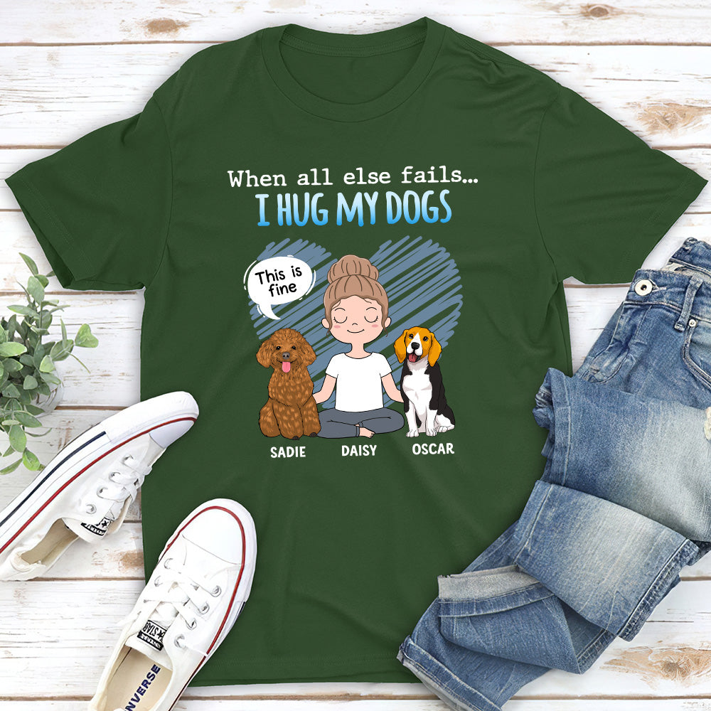 I Hug My Dog - Personalized Custom Unisex T-shirt