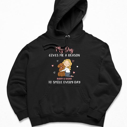 My Dog Gives Me - Personalized Custom Hoodie
