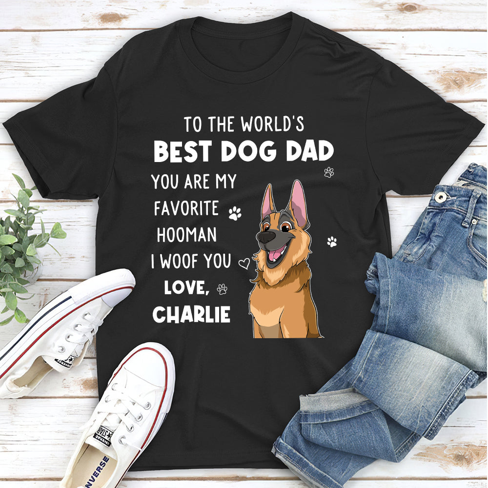 You Are My Favorite Hooman - Personalized Custom Unisex T-shirt