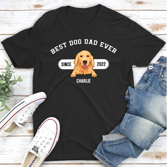 Best Dog Dad Since Then - Personalized Custom Unisex T-shirt