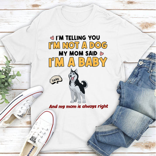 Mom Is Always Right - Personalized Custom Unisex T-shirt