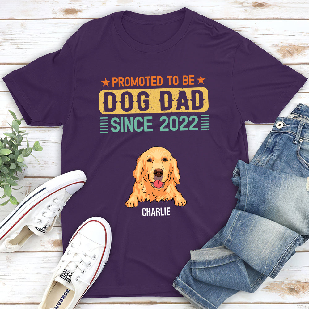 Promoted To Dog Dad - Personalized Custom Unisex T-shirt