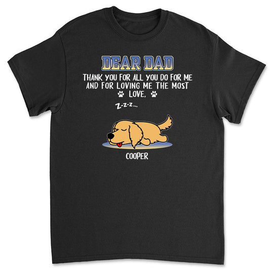 You Do Everything For Me - Personalized Custom Unisex T-shirt