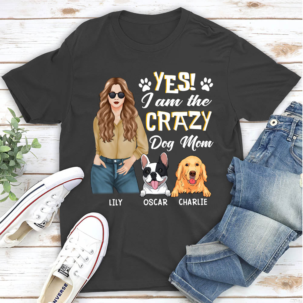 Crazy Dog Mom - Personalized Custom Unisex T-shirt