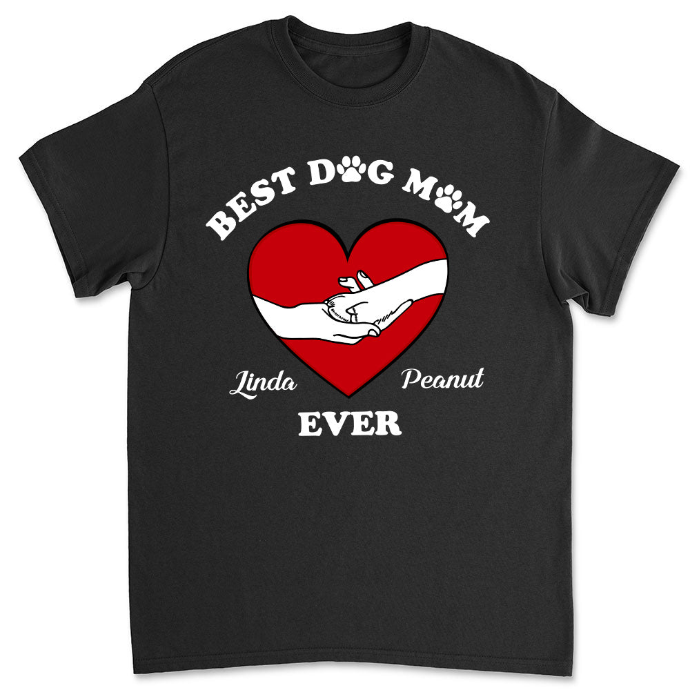 Best Dog Mom - Personalized Custom Unisex T-shirt