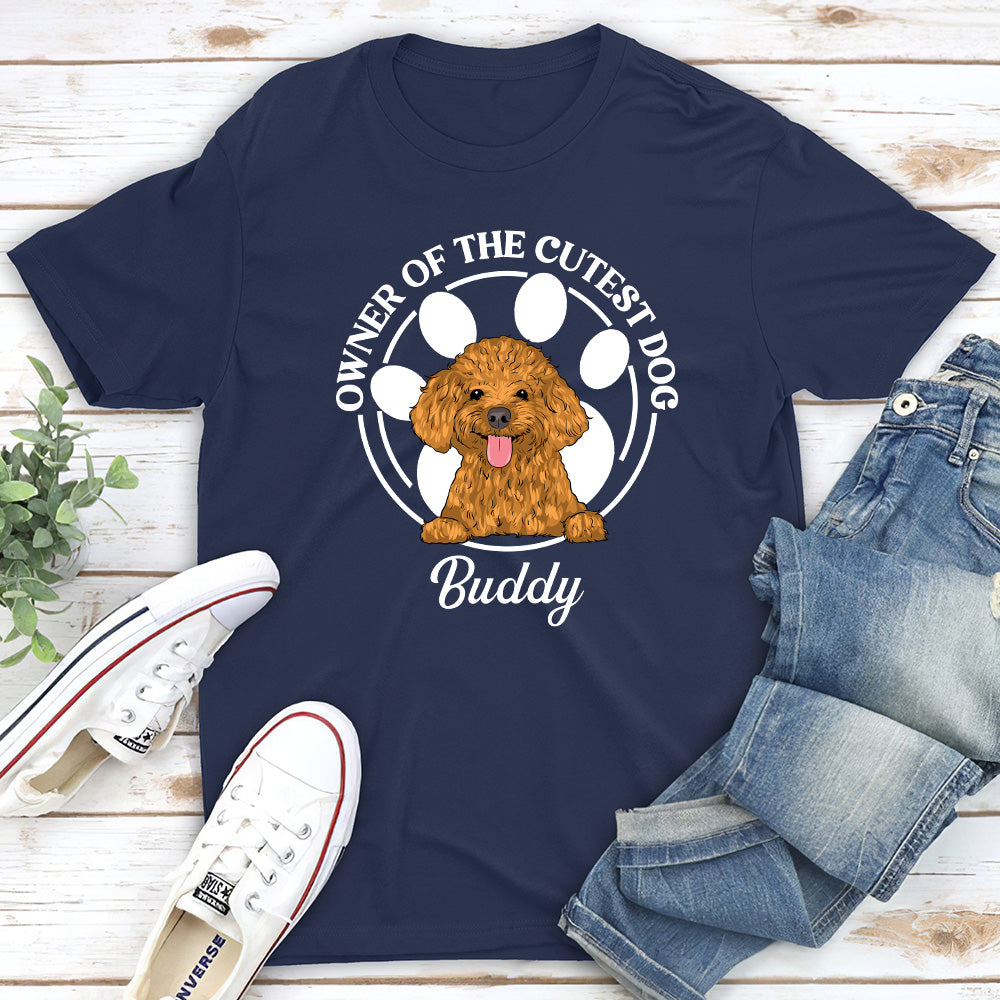 Cutest Dog - Personalized Custom Unisex T-shirt