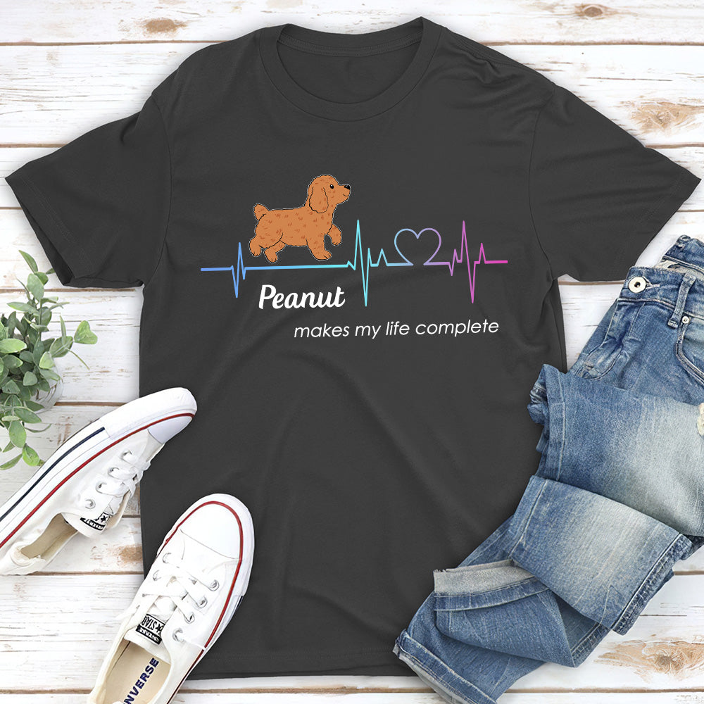 Life Complete - Personalized Custom Unisex T-shirt