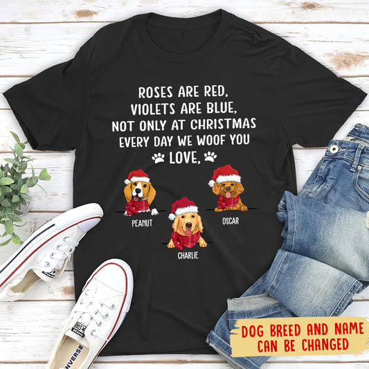 Every Day I Woof You - Personalized Custom Unisex T-shirt