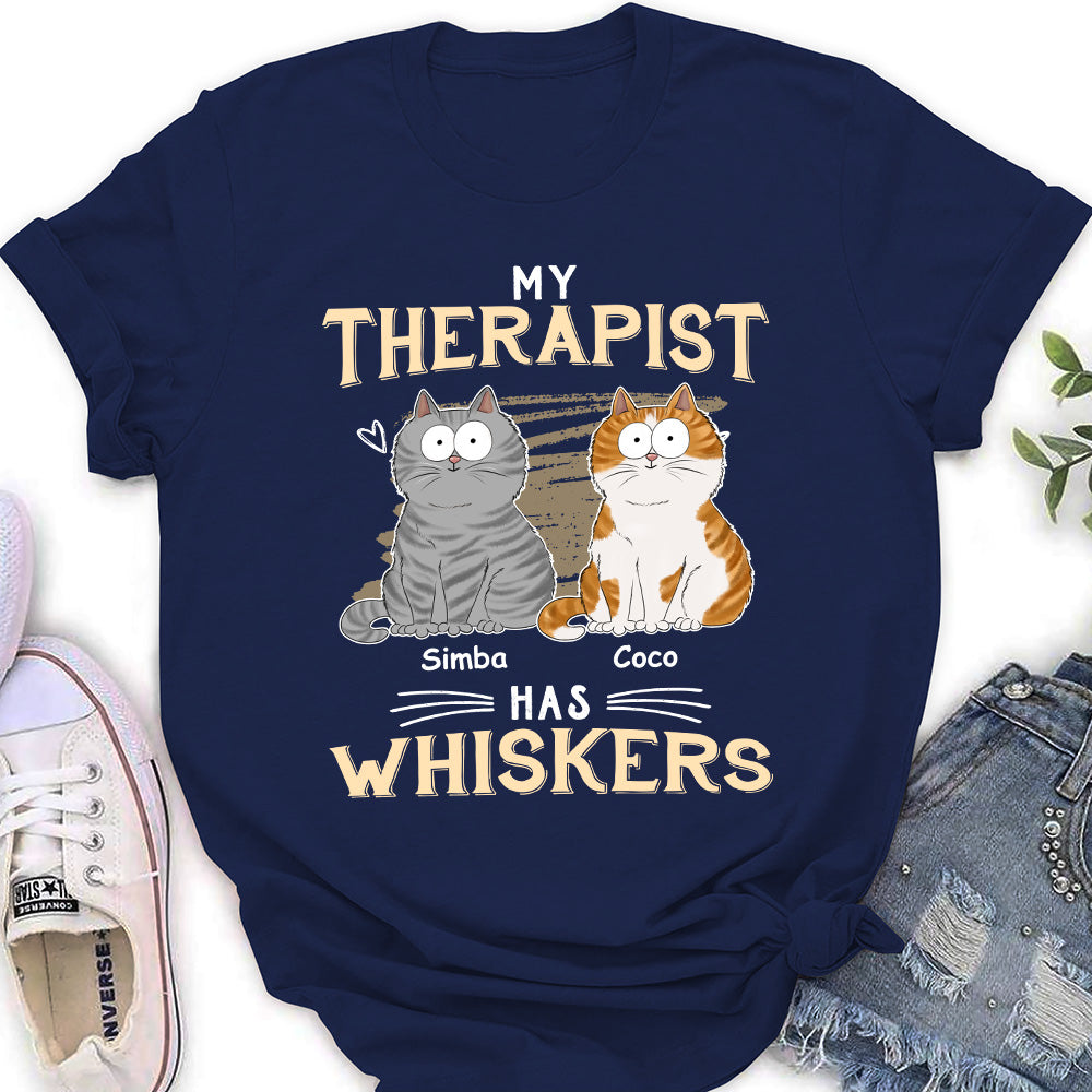 My Therapist Has Whiskers - Personalized Custom Women's T-shirt