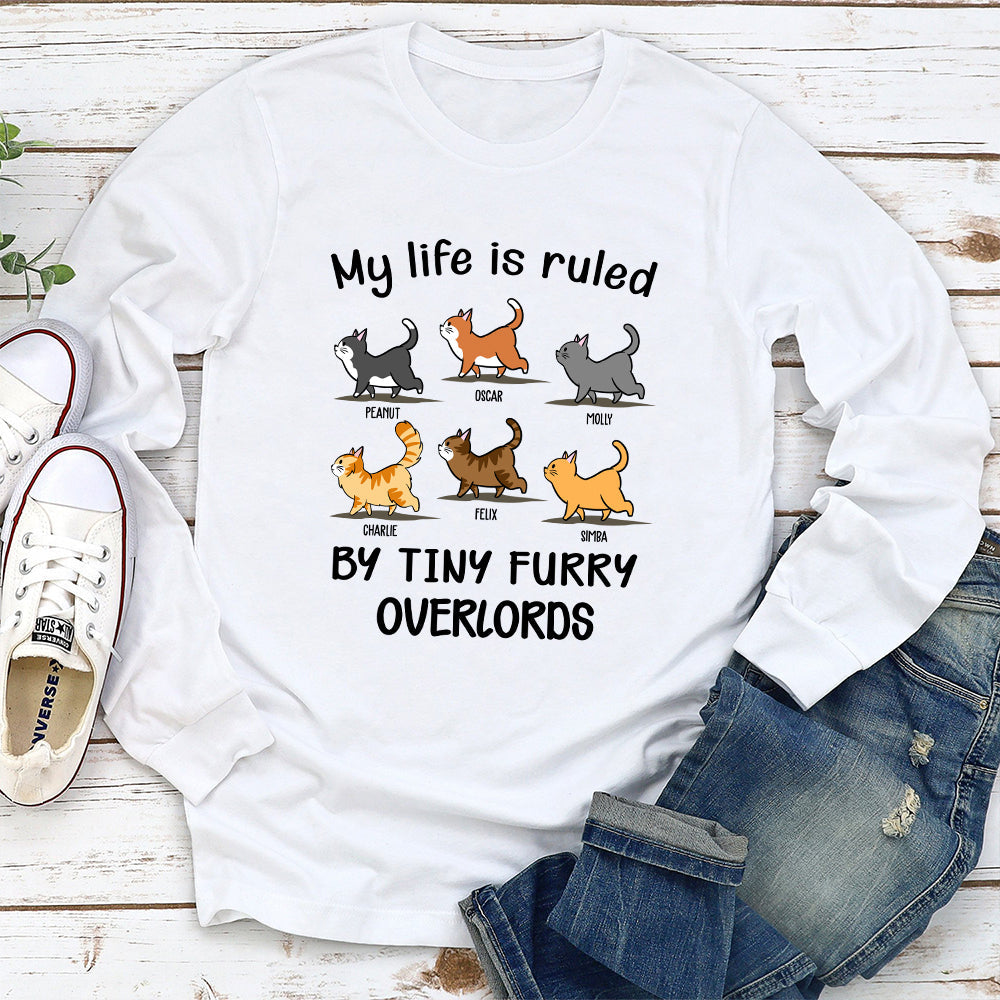 My Life Is Ruled By Cats - Personalized Custom Long Sleeve T-shirt