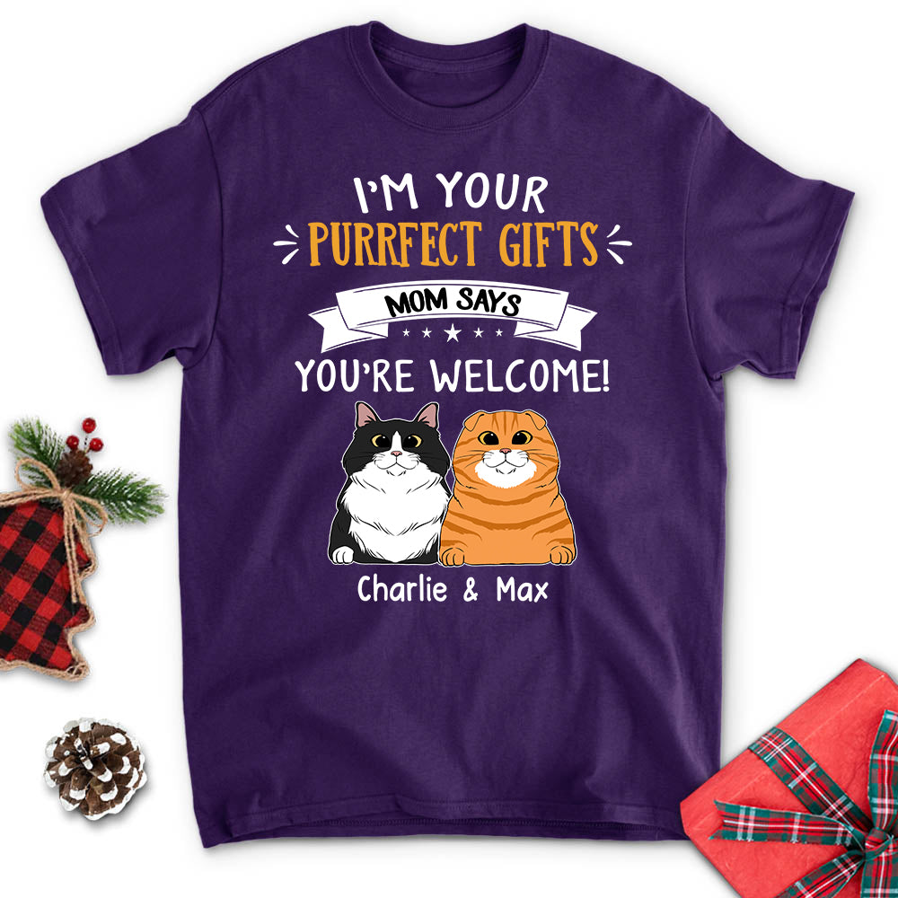 Cat I'm Your Gift - Personalized Custom Unisex T-shirt