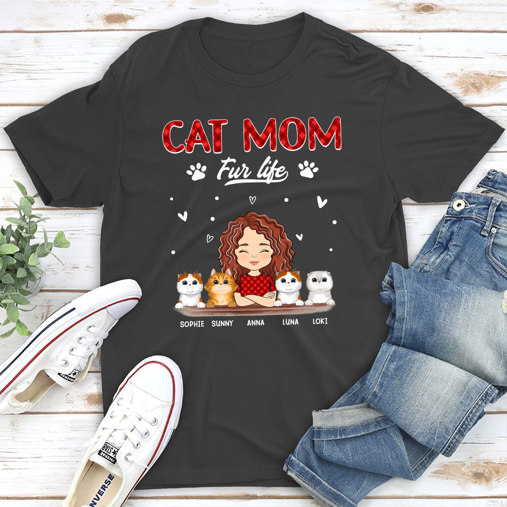 Cat Mom Fur Life - Personalized Custom Unisex T-shirt