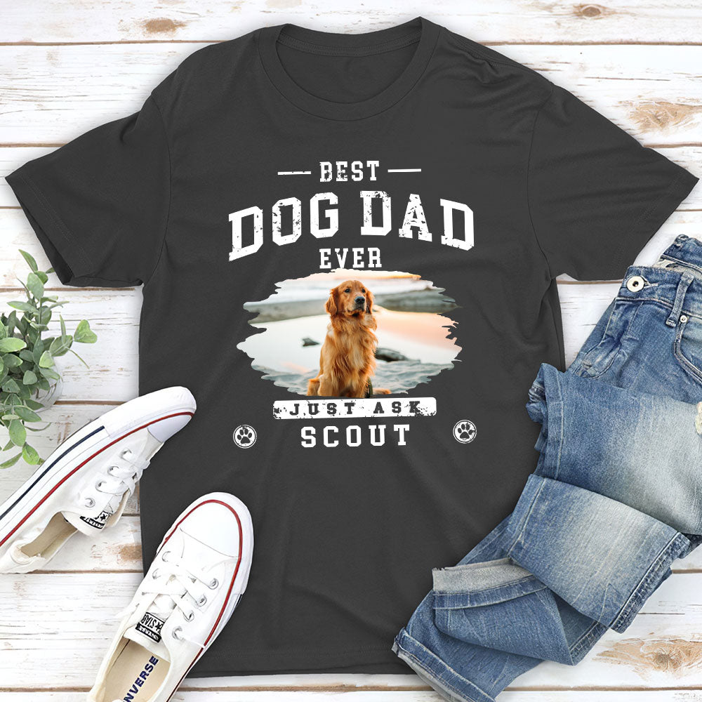 The Best Dog Dad - Personalized Custom Unisex T-shirt
