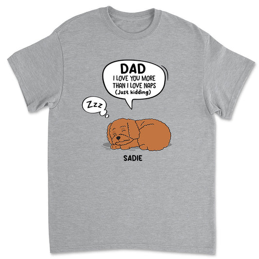 Just Kidding Dad - Personalized Custom Premium T-shirt