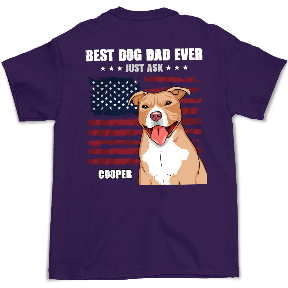 Best Dog Dad Ever - Personalized Custom Premium T-shirt