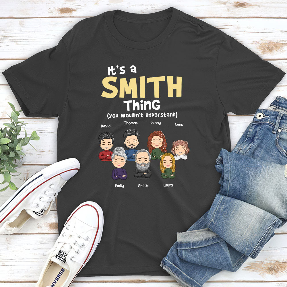 You Wouldnt Understand - Personalized Custom Unisex T-shirt