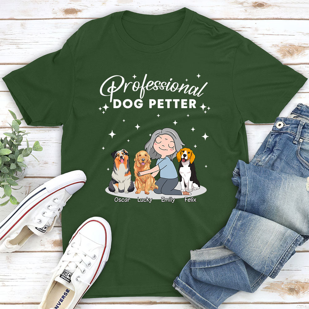 Professional Dog Petter - Personalized Custom Unisex T-shirt