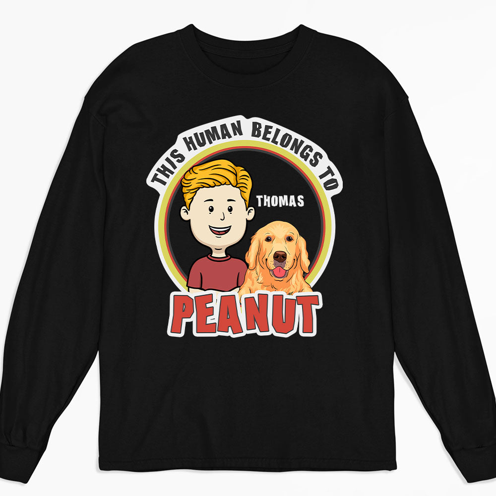 This Human Belongs To - Personalized Custom Long Sleeve T-shirt