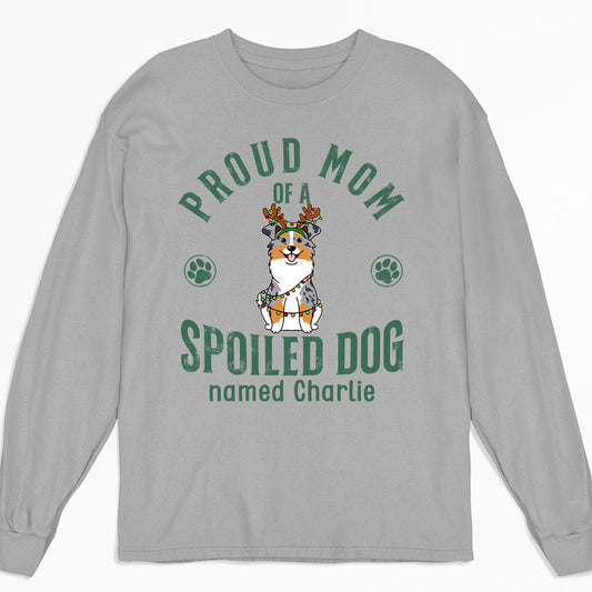 Proud Mom Of Simple Dog - Personalized Custom Long Sleeve T-shirt