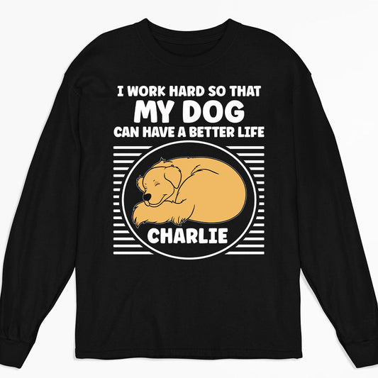 Work Hard For My Kids - Personalized Custom Long Sleeve T-shirt