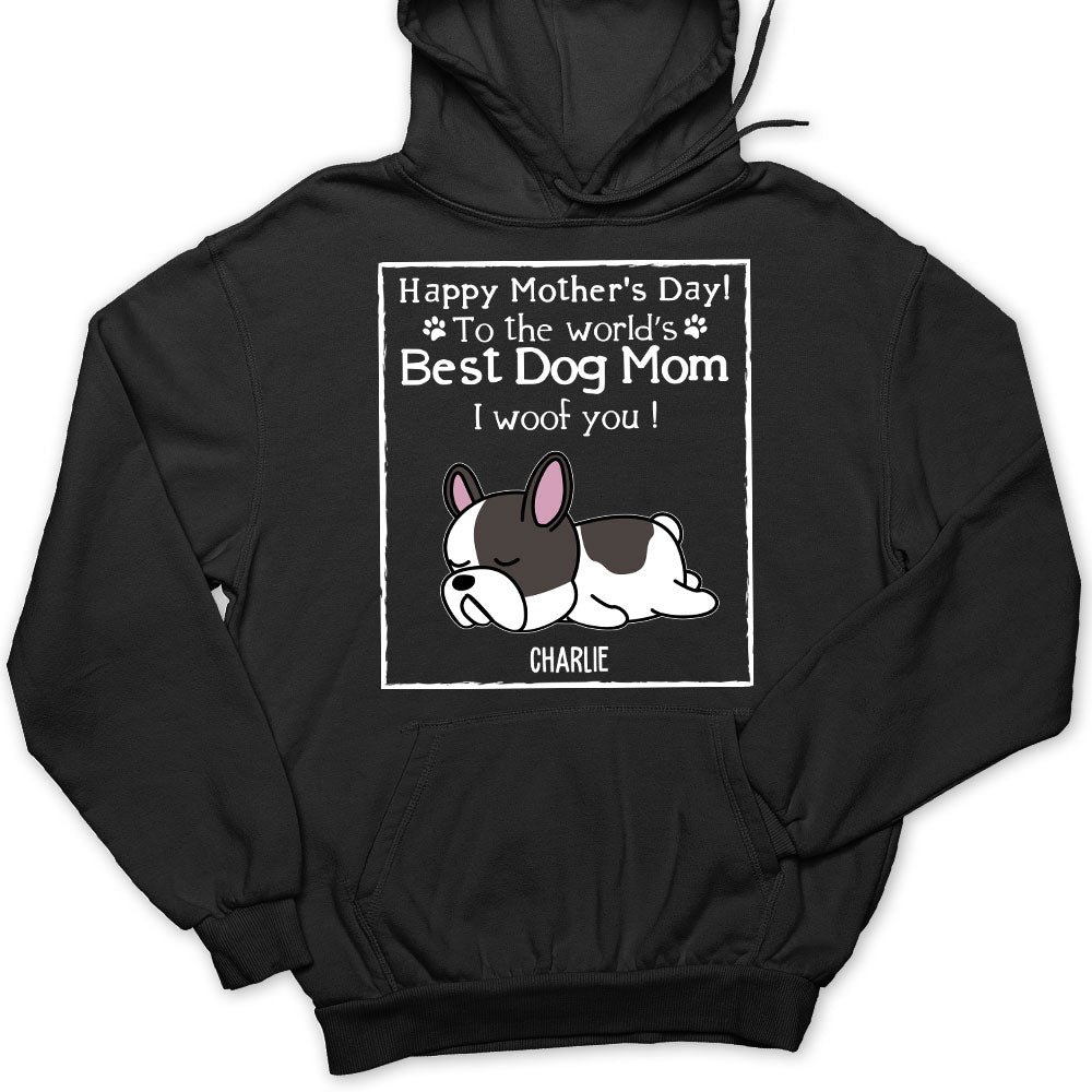Woof Best Dog Mom Version 2 - Personalized Custom Hoodie
