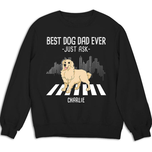 Best Mom Just Ask - Personalized Custom Sweatshirt