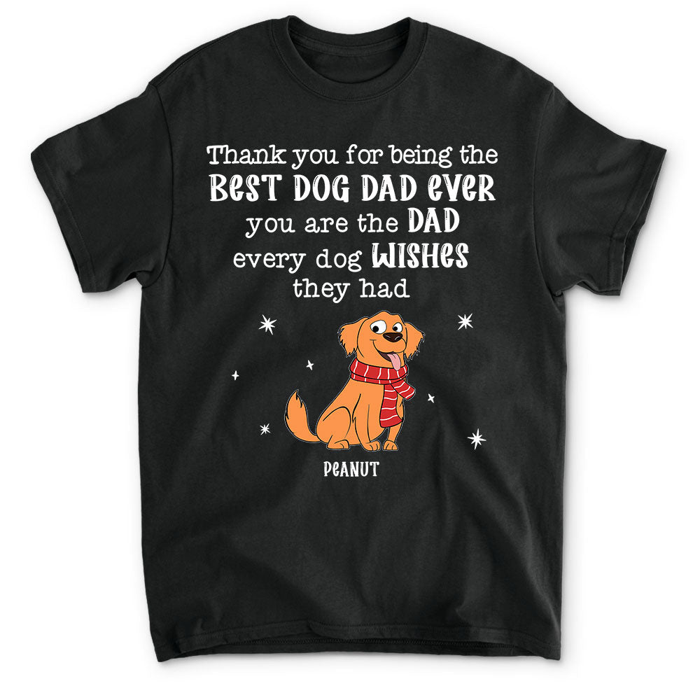 Dog Wishes - Personalized Custom Unisex T-shirt