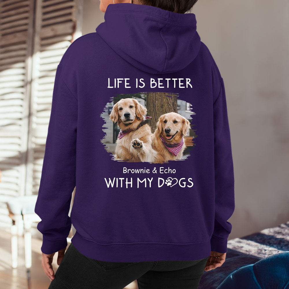 Better With Dogs Photo - Personalized Custom Hoodie