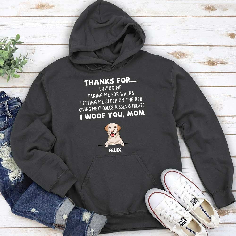 Dog Thanks For... - Personalized Custom Hoodie