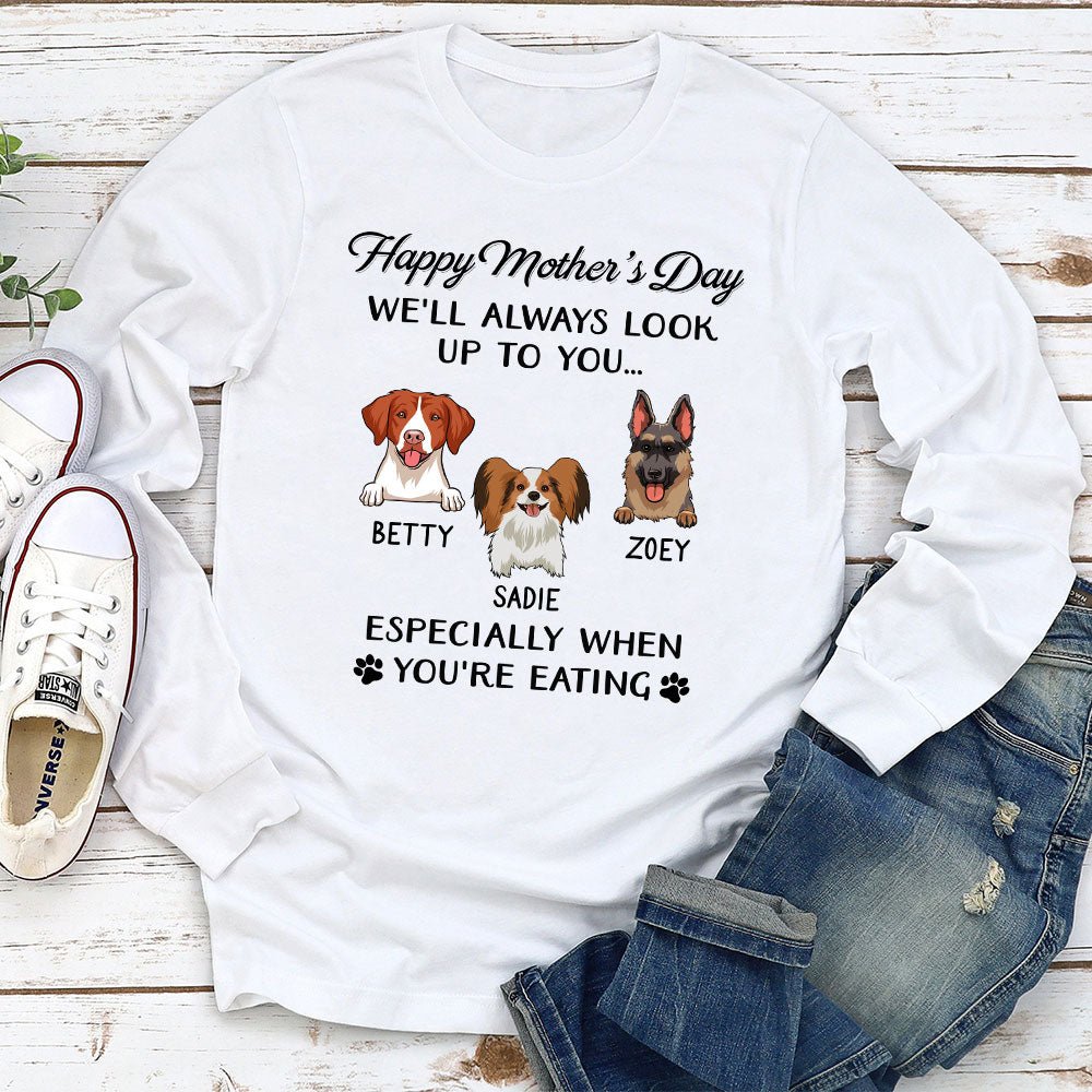 Dog Look Up To You 2- Personalized Custom Long Sleeve T-shirt