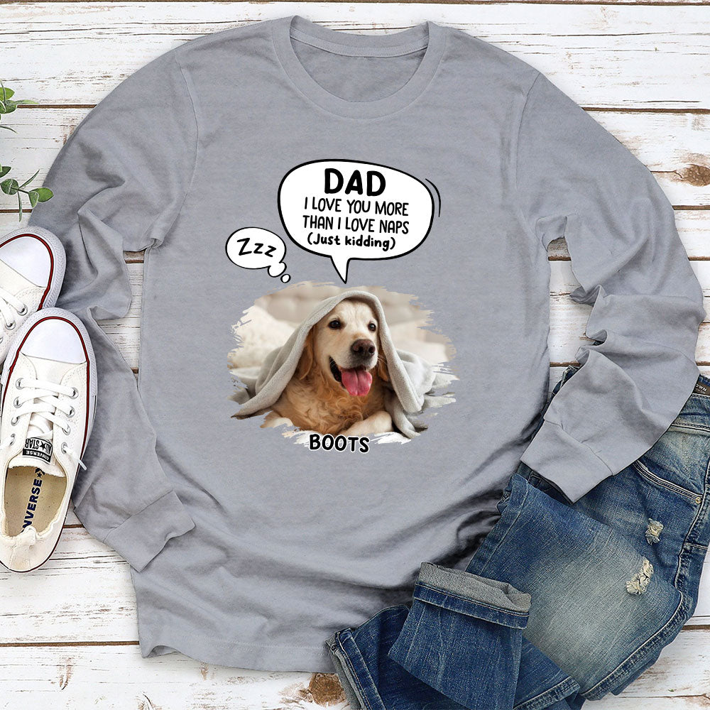 Just Kidding Dad - Personalized Custom Long Sleeve T-shirt
