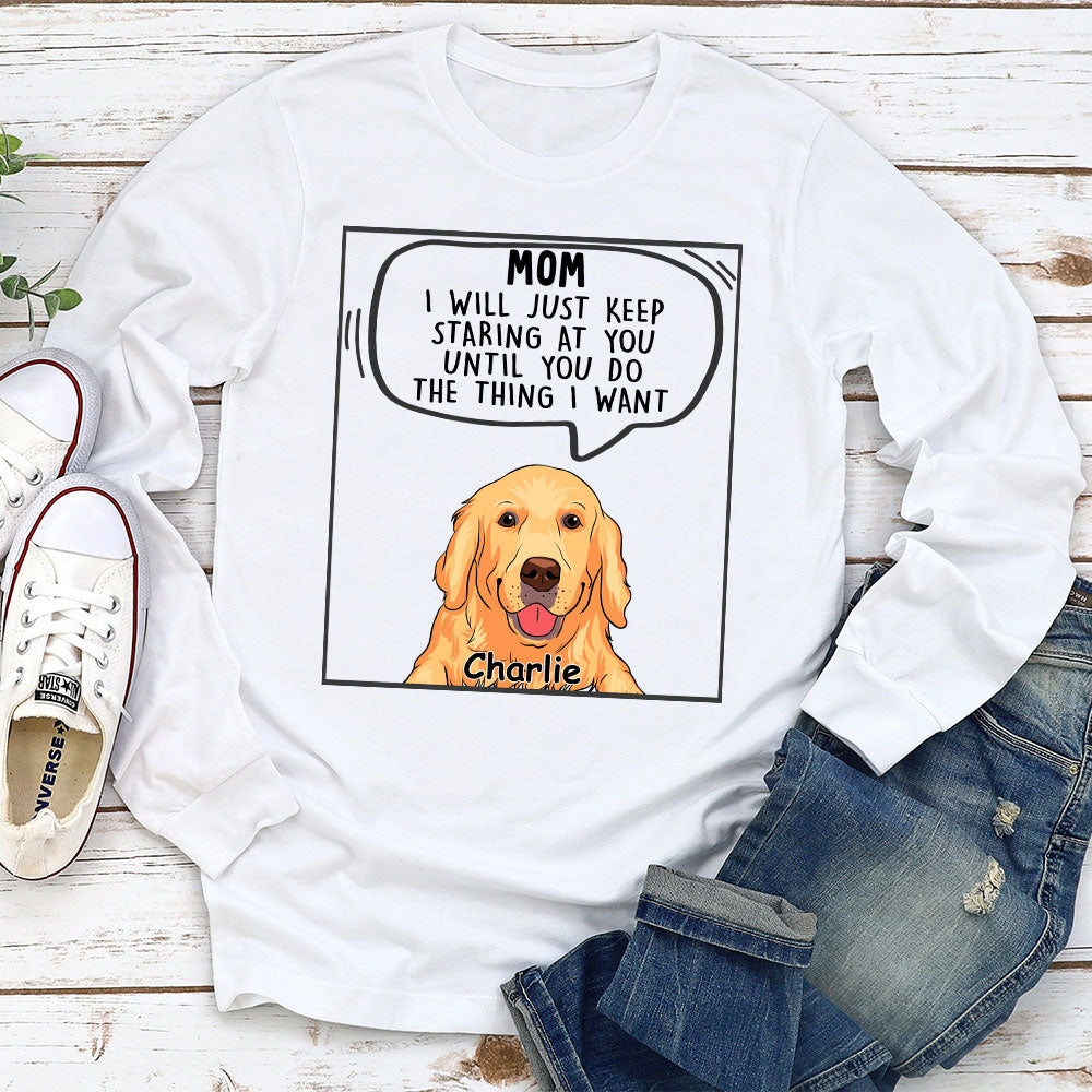 Dogs Will Just - Personalized Custom Long Sleeve T-shirt