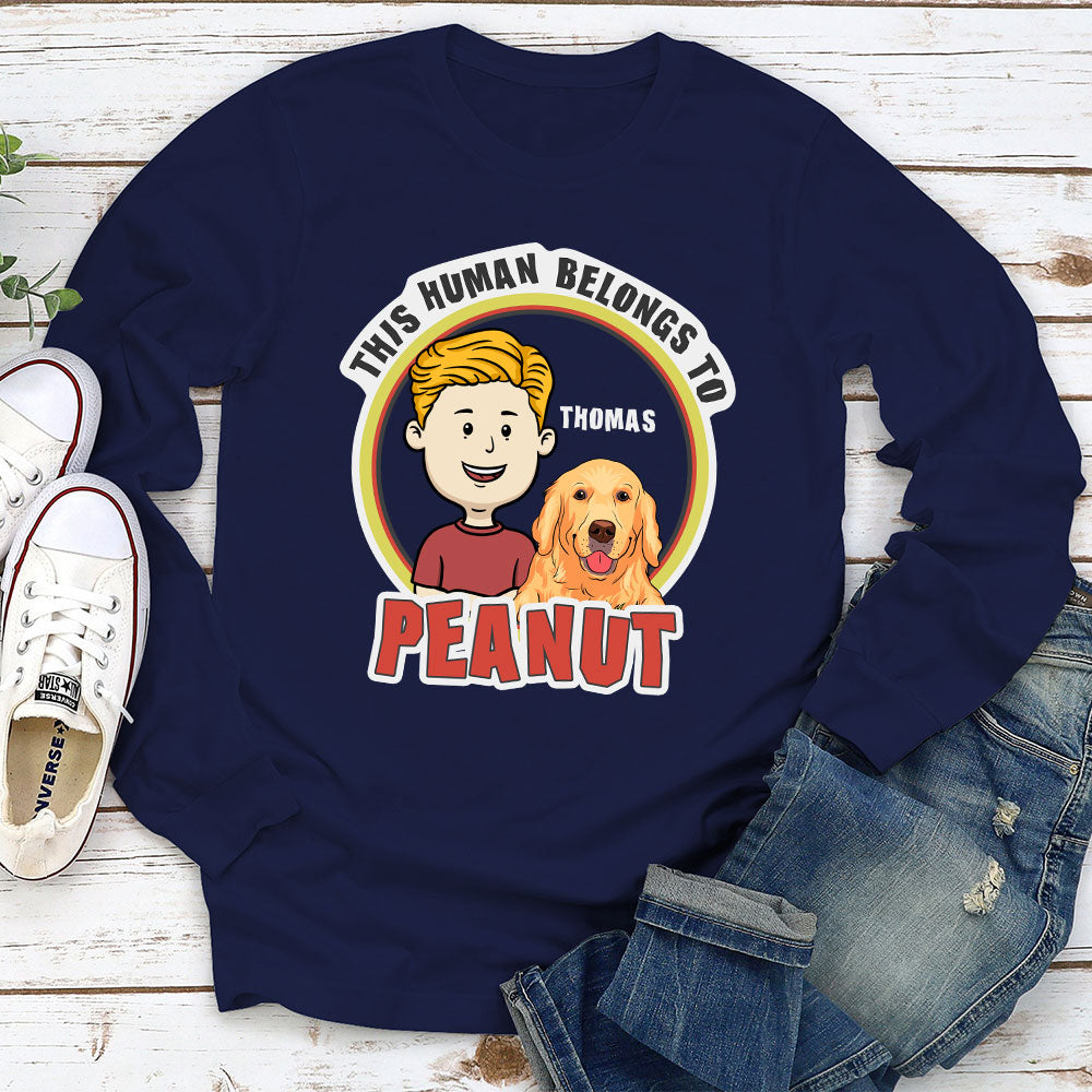 This Human Belongs To - Personalized Custom Long Sleeve T-shirt