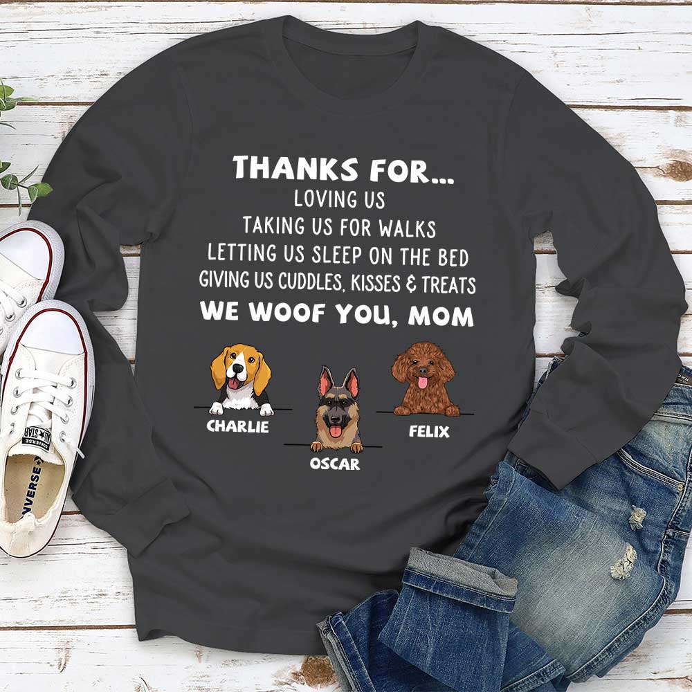 Dog Thanks For... - Personalized Custom Long Sleeve T-shirt