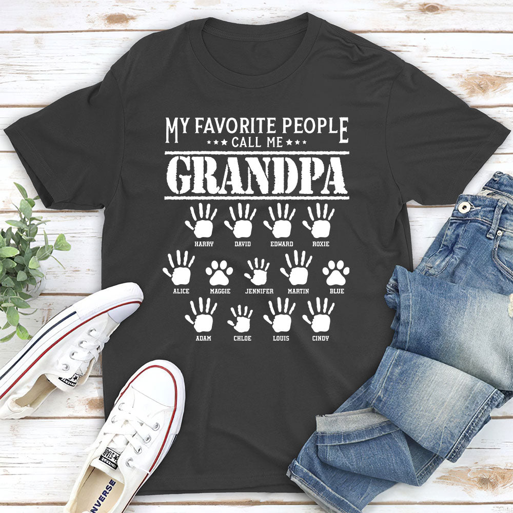 Favorite People Call Me - Personalized Custom Unisex T-shirt