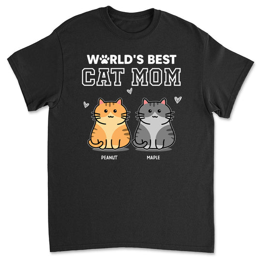 Best Mom Of Cat - Personalized Custom Unisex T-shirt