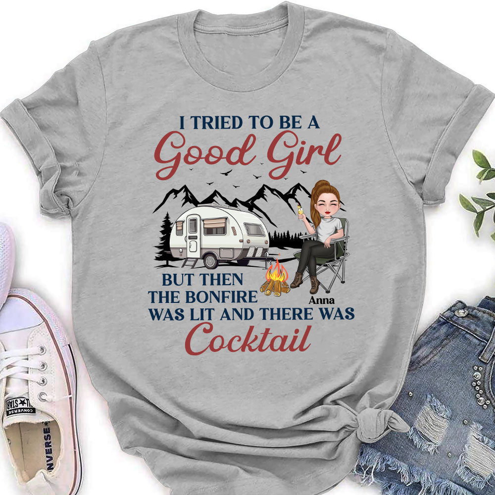 Be A Good Girl - Personalized Custom Women's T-shirt