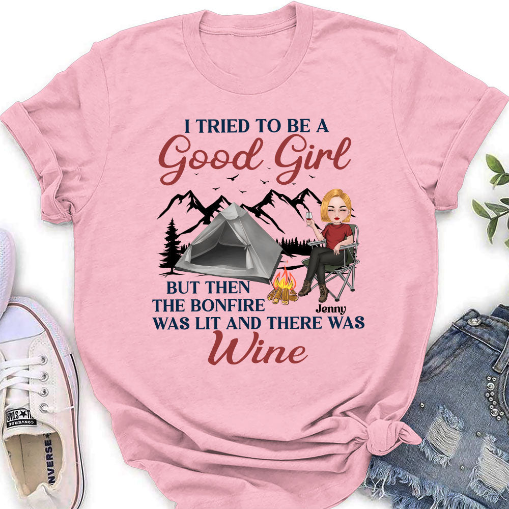 Be A Good Girl - Personalized Custom Women's T-shirt