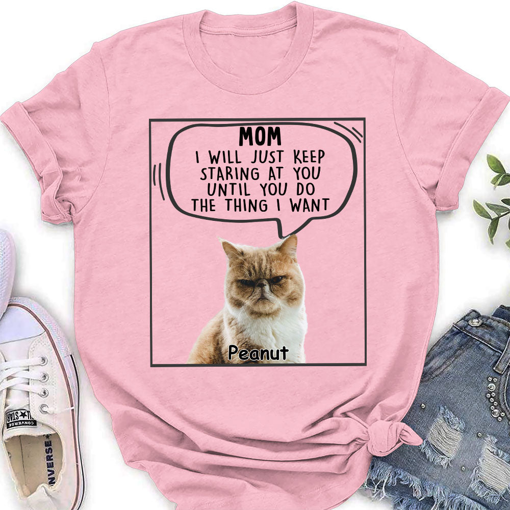 Cats Will Just - Personalized Custom Women's T-shirt