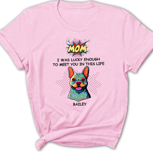 I Am Lucky Enough - Personalized Custom Women's T-shirt