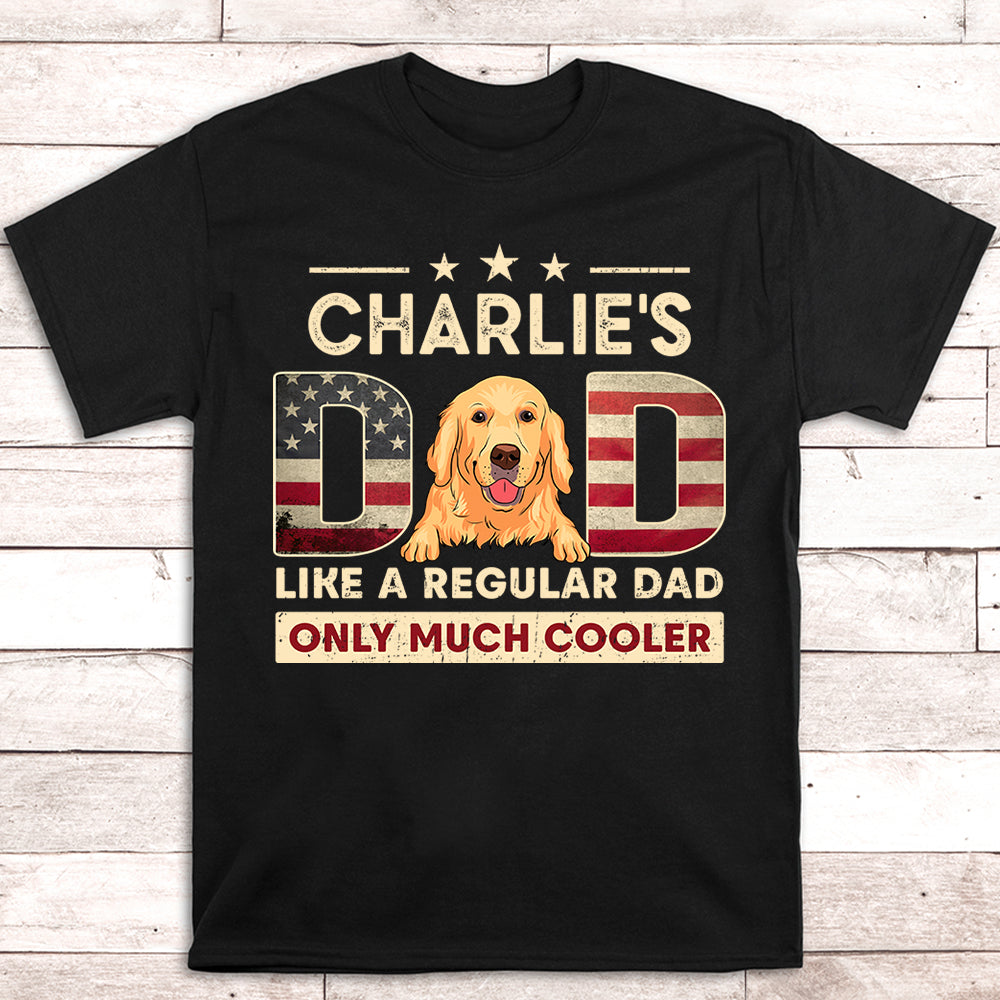 Cooler Dad - Personalized Custom Unisex T-shirt