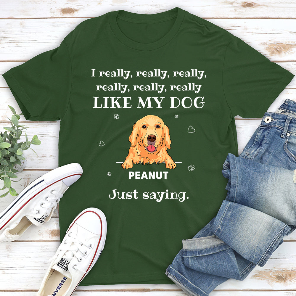 Really Like You - Personalized Custom Unisex T-shirt