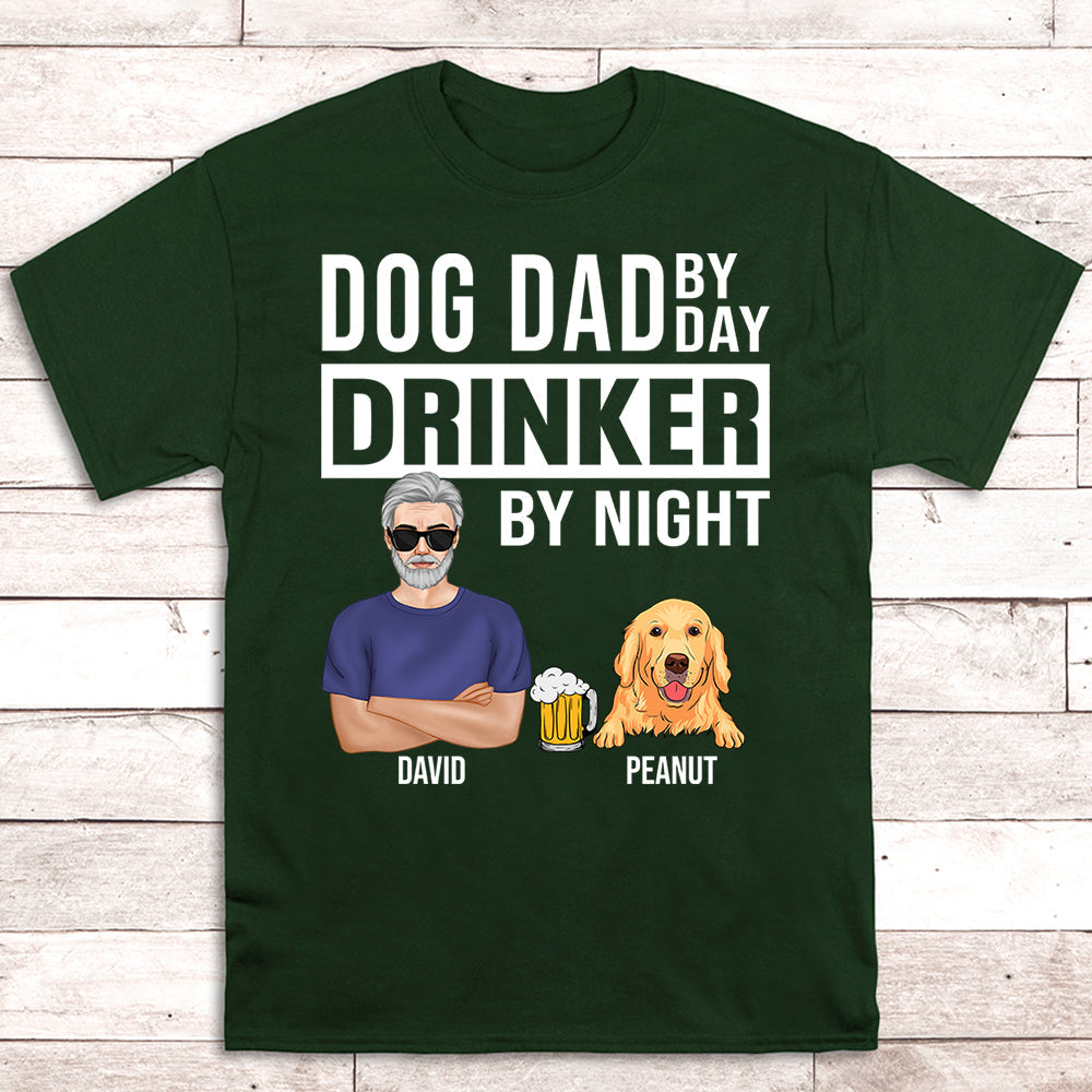 Dog Dad By Day - Personalized Custom Unisex T-shirt